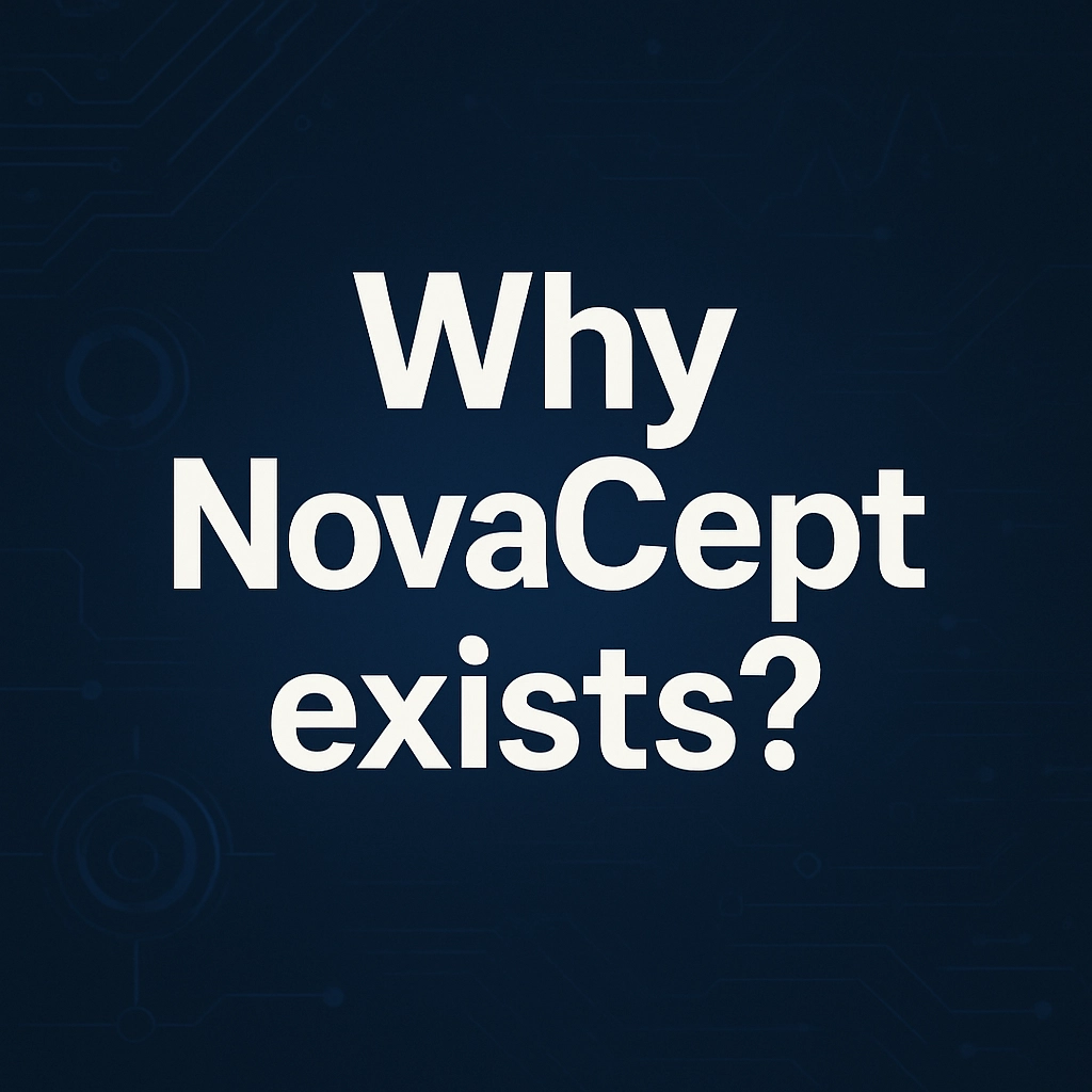 Why NovaCept